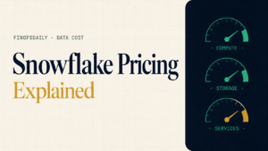 Read more about the article Snowflake Pricing Explained (2026): Credits, Storage & Costs